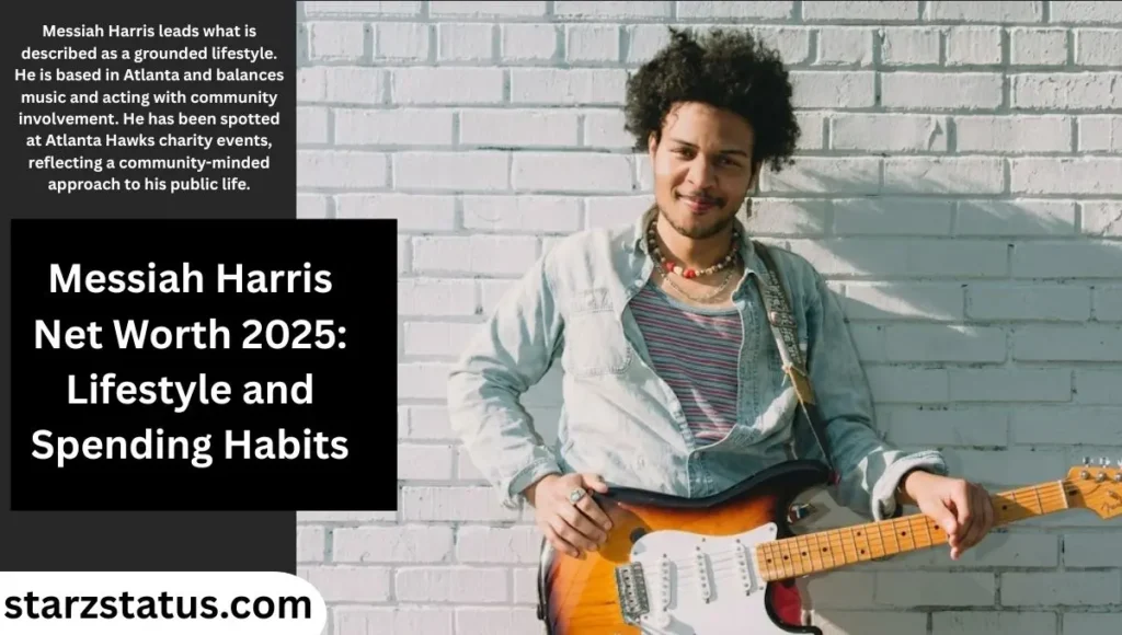Messiah Harris Net Worth 2025: Early Life and Influence on Career