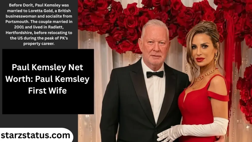 Paul Kemsley First Wife