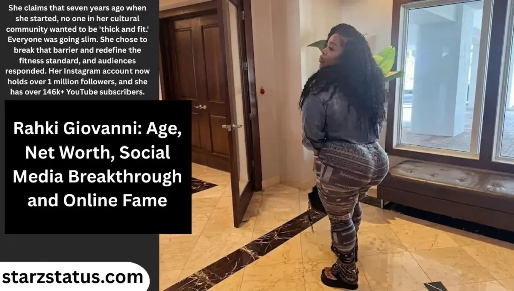 Rahki Giovanni: Social Media Breakthrough and Online Fame