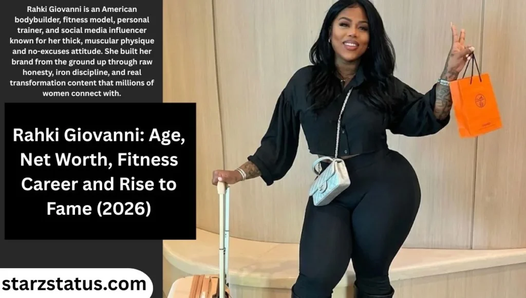 Rahki Giovanni: Age, Net Worth, Fitness Career and Rise to Fame