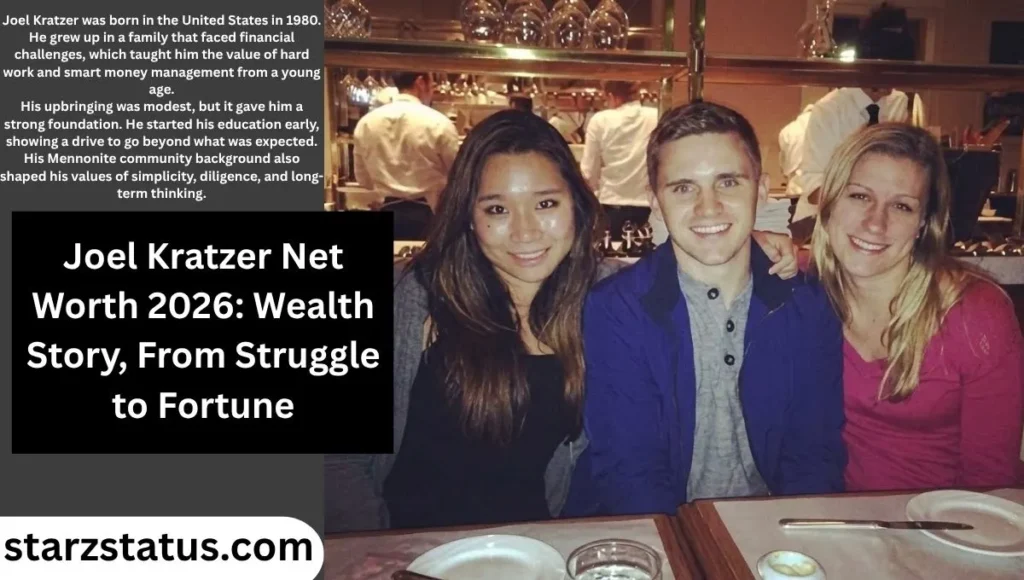 Joel Kratzer 2026 Wealth Story: From Struggle to Fortune