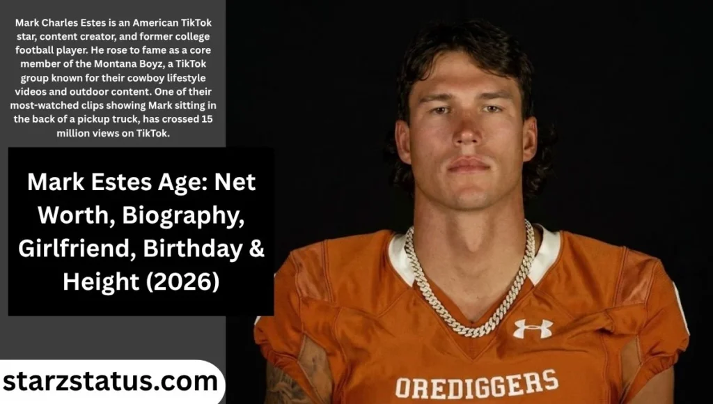 Mark Estes Age: Net Worth, Biography, Girlfriend, Birthday & Height 