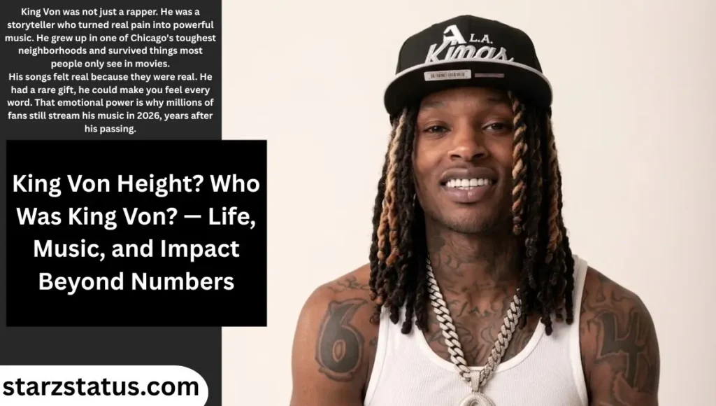 Who Was King Von? — Life, Music, and Impact Beyond Numbers