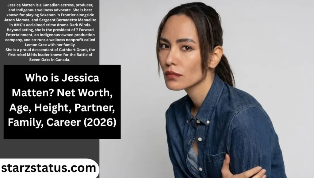 Who is Jessica Matten? Net Worth, Age, Height, Partner, Family, Career