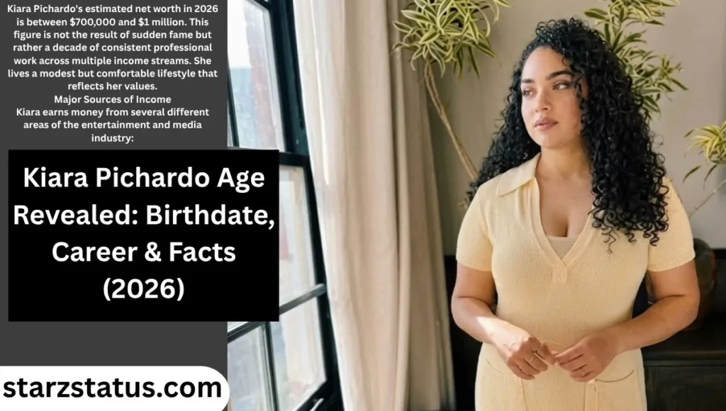 Kiara Pichardo's: Net Worth and Lifestyle (2026 Earnings)