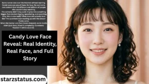 Candy Love Face Reveal: Real Identity, Real Face, and Full Story