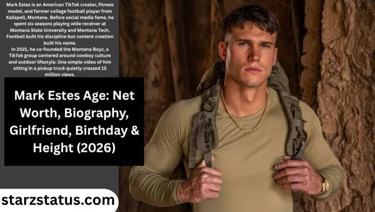 Mark Estes Age: Net Worth, Biography, Girlfriend, Birthday & Height (2026)