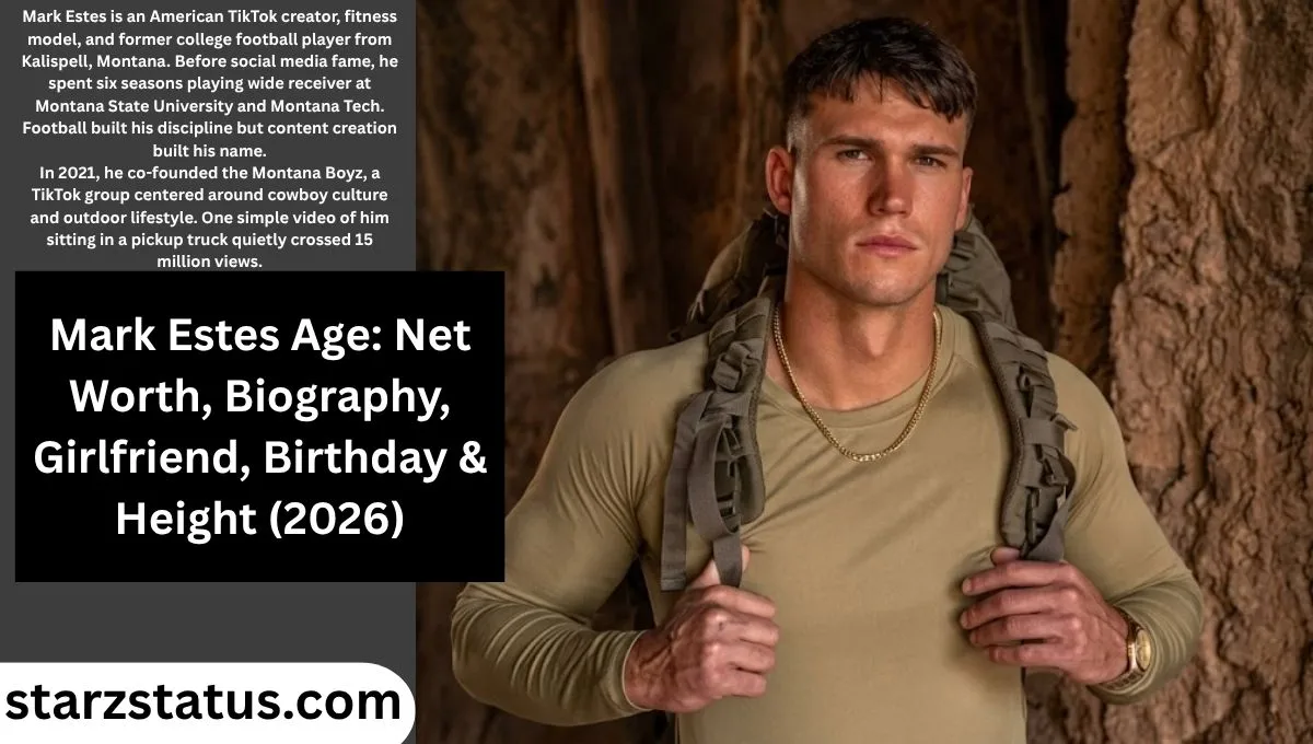 Mark Estes Age: Net Worth, Biography, Girlfriend, Birthday & Height (2026)
