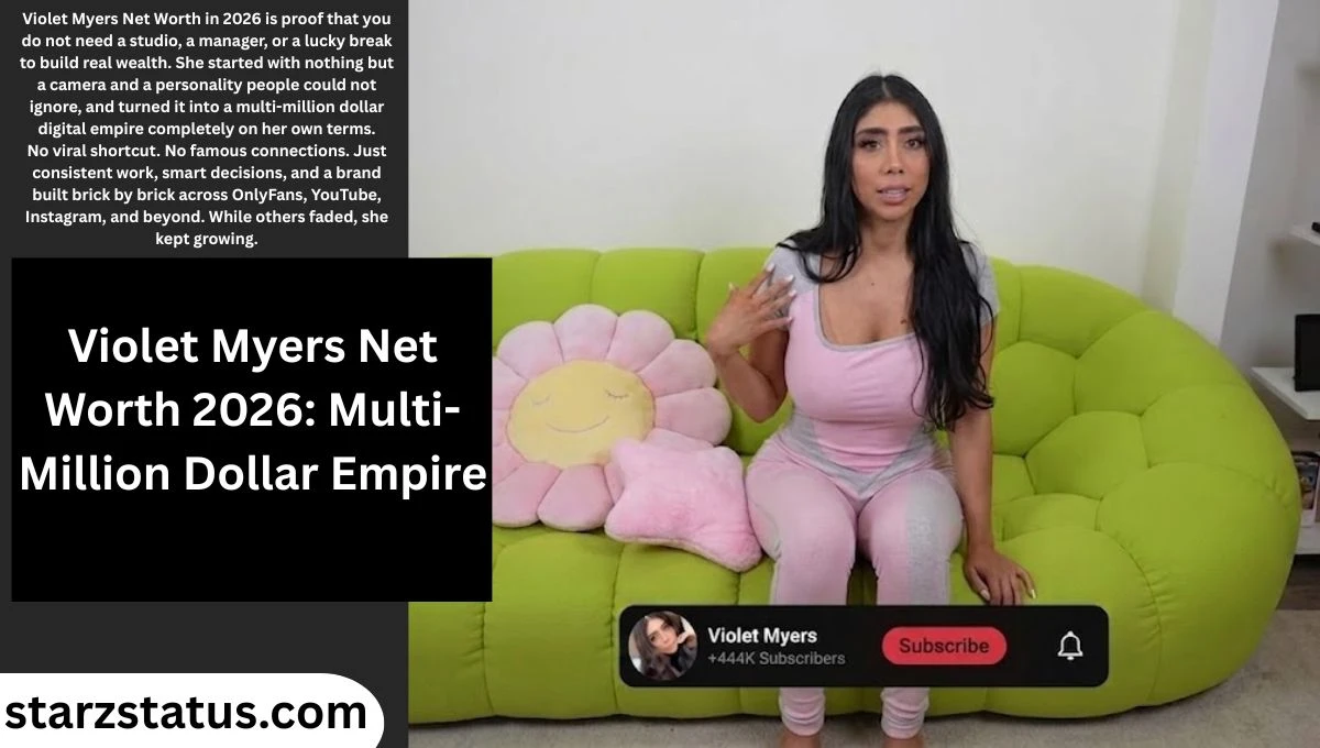 Violet Myers Net Worth 2026: Multi-Million Dollar Empire