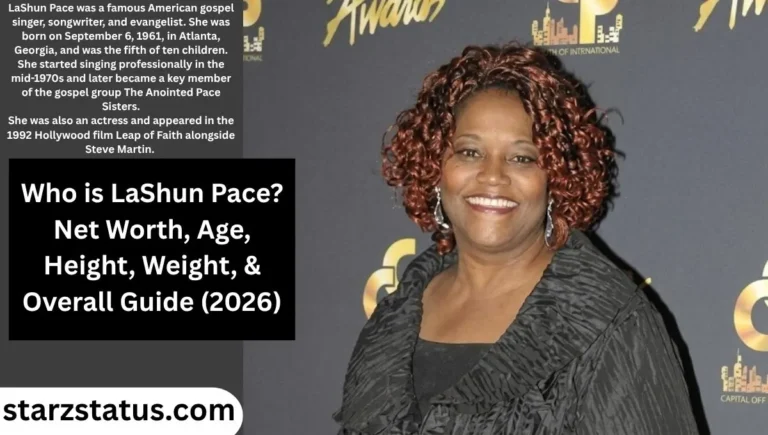 LaShun Pace Net Worth 2026: Biography, Age, Height & Life Story